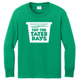 TOP THE TATER DAYS YOUTH LONG SLEEVE TEE (2 colors available)