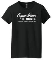 EMPYREAN STABLES "EQUESTRIAN MOM" LADIES T-SHIRT